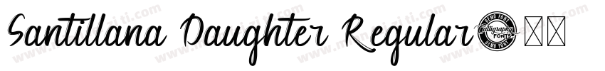 Santillana Daughter Regular字体转换